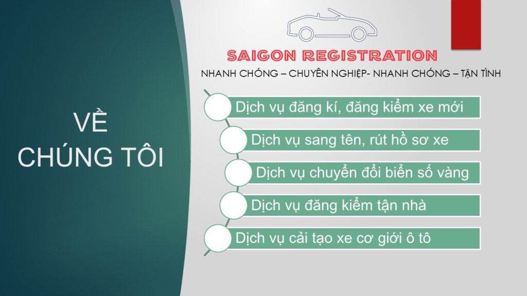 Giới thiệu Dịch Vụ Đăng Kí Đăng Kiểm Sài Gòn – Uy Tín Hơn 10 Năm Với Dịch Vụ Trọn Gói Cho Xe Ô Tô